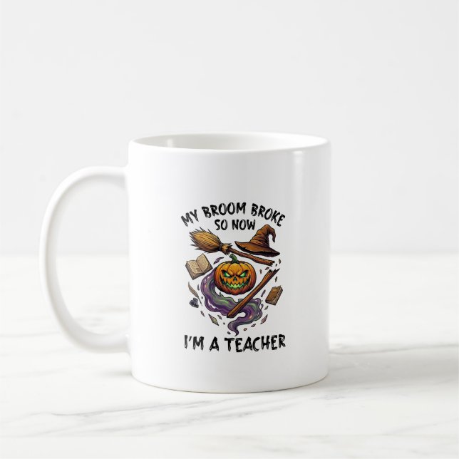 Caneca De Café Vassoura Quebrou Professor Halloween Abóbora Bruxa (Esquerda)
