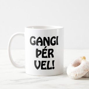 Caneca De Café VELHO DE GANGI ÞÉR! BOA SORTE! Língua islandesa