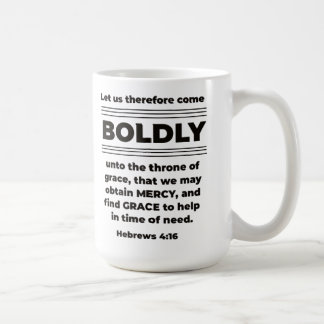 Caneca De Café Vem Boldy Hebrews 4:16 KJV