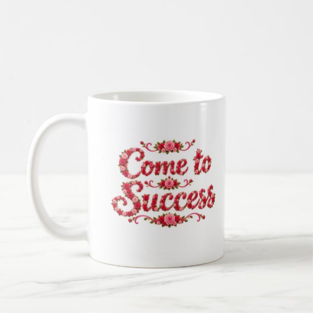 Caneca De Café Venha para o Sucesso  (Esquerda)