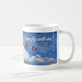 Caneca De Café "Venha Voar Comigo! ♥"