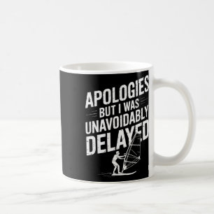Caneca De Café Vento Engraçado Surfe Prancha de Surfe Desculpa Es