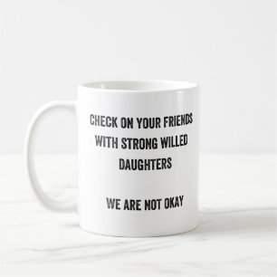 Caneca De Café Verifique em seus amigos com as filhas obstinadas