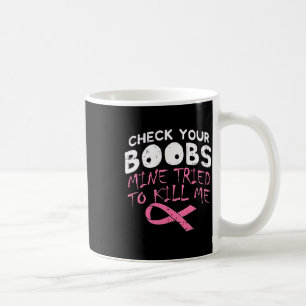 Caneca De Café Verifique Se Sua Mina De Mama Tentou Me Matar Engr