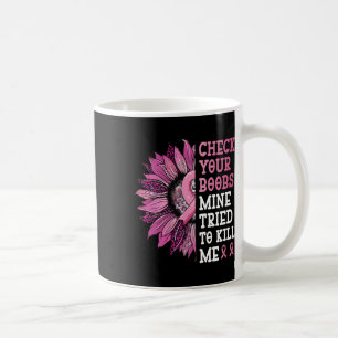 Caneca De Café Verifique Se Sua Mina De Mama Tentou Me Matar Mama