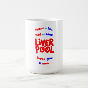 Caneca De Café Vermelho ou azul, Liverpool ama você