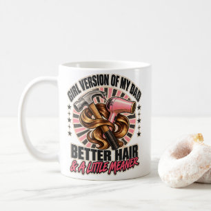 Caneca De Café Versão Feminina do Meu Pai Melhor Cabelo Um Pouco