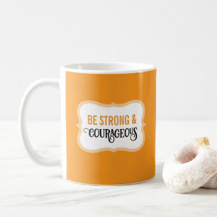 Caneca De Café Versículo Bíblico Forte e Corajoso Laranja Simples