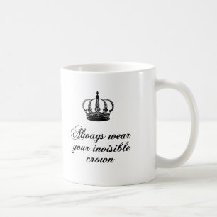 Caneca De Café Vestir sempre sua coroa invisível, design da arte