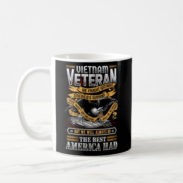 Caneca De Café Veterano Vietnã, Nós Lutamos Sem Veterano American (Esquerda)