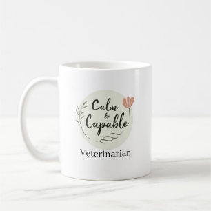 Caneca De Café Veterinário Calmo e Capaz Personalizado 
