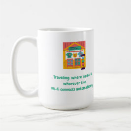 Caneca De Café Viajando: onde 'casa' está onde quer que a conexão