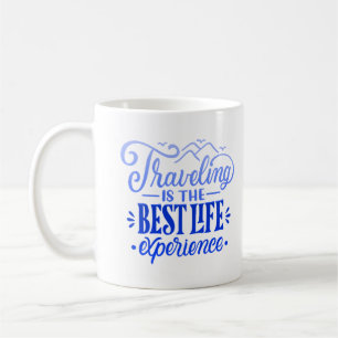 Caneca De Café viajar é a experiência