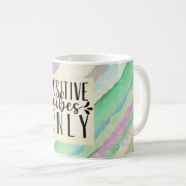 Caneca De Café Vibes Positivas Apenas Mug