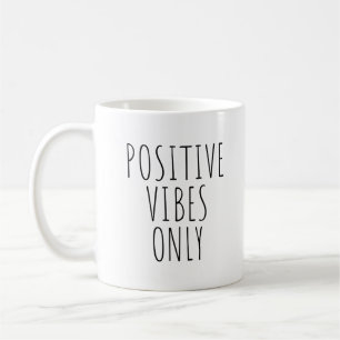 Caneca De Café Víblias Positivas Apenas Café Mug