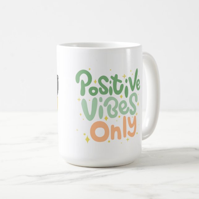 Caneca de Café Vibrações Positivas Apenas (Frente Esquerda)