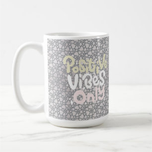 Caneca De Café Vibrações positivas apenas estilo de cores neutras