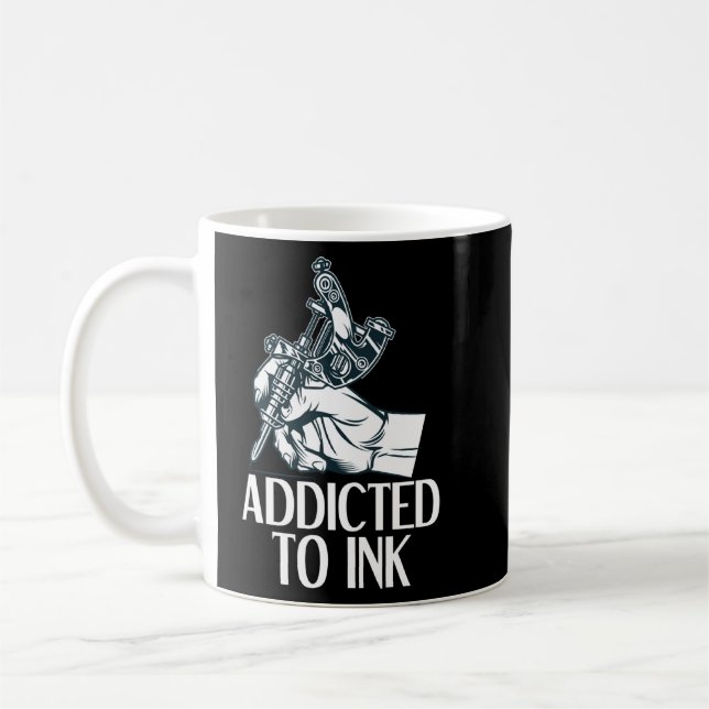 Caneca De Café Viciado Em Tatuagem De Tatuagem De Tinta (Esquerda)