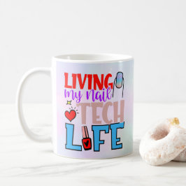 Caneca De Café Vida Colorida Personalizada em Nail Tech Life