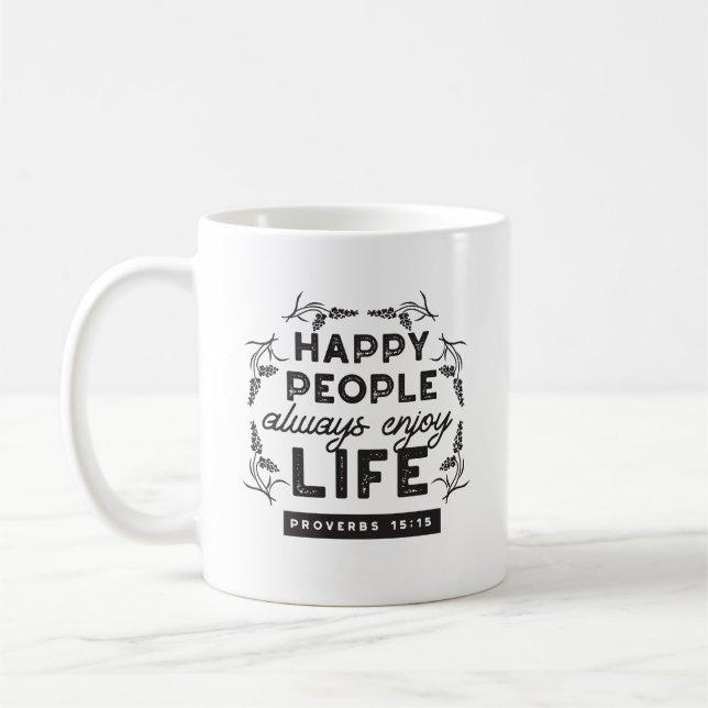 Caneca De Café Vida Feliz com Fé – Provérbios 15:15 Arte (Esquerda)