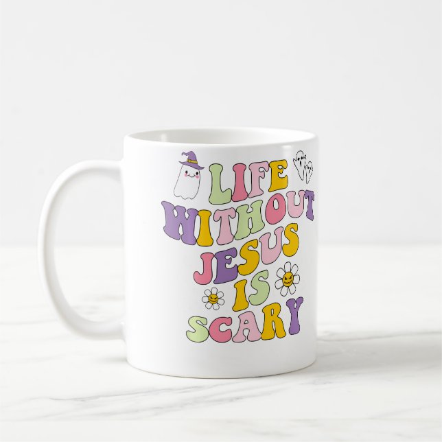 Caneca De Café Vida Sem Jesus é Assustadora Halloween Cristã (Esquerda)