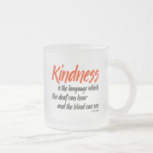 Caneca De Café Vidro Jateado A bondade é a língua que o surdo pode ouvir