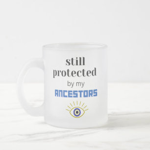 CANECA DE CAFÉ VIDRO JATEADO AINDA PROTEGIDO PELOS MEUS ANCESTRAIS CAFFEE MUG