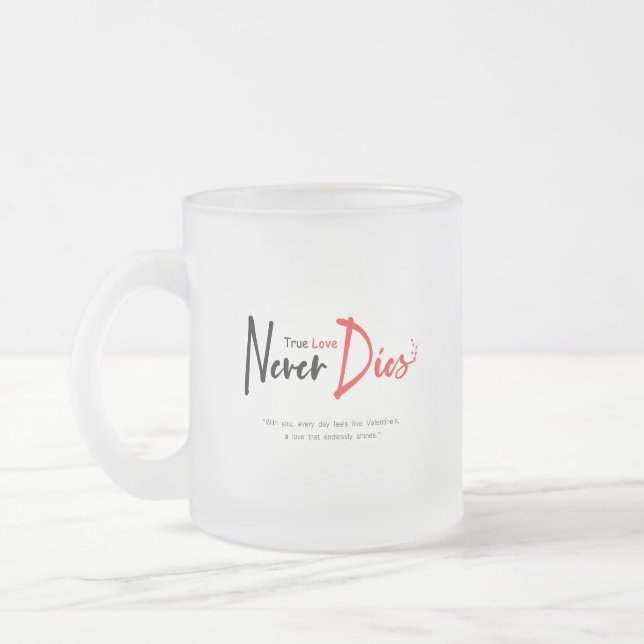 Caneca De Café Vidro Jateado Amor verdadeiro nunca morre (Esquerda)