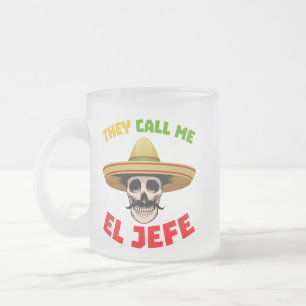 Caneca De Café Vidro Jateado Chamam-me El Jefe Funny Skeleton Mexicano para M