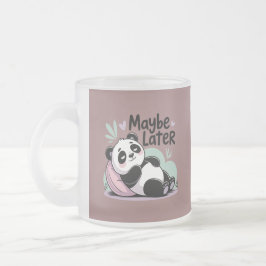Caneca De Café Vidro Jateado Cute Lazy Panda – “Talvez Mais Tarde” Panda Relaxa