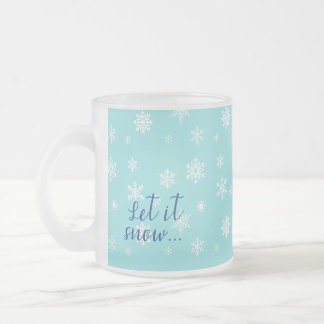 Caneca De Café Vidro Jateado Deixe Nevar... Belo design de floco de neve