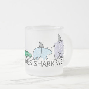 Caneca De Café Vidro Jateado Engraçado Todo Mundo Adora Tubarão Semana