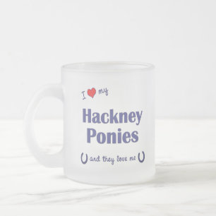 Caneca De Café Vidro Jateado Eu amo meus pôneis de Hackney (os pôneis