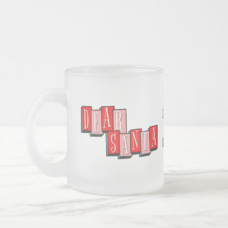 Caneca De Café Vidro Jateado Frosted Dear Santa Gimme A Man After Midnight Mug