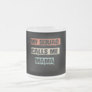 Caneca De Café Vidro Jateado Meu Esquadrão Me Chama De Mamãe Engraçada, Gin