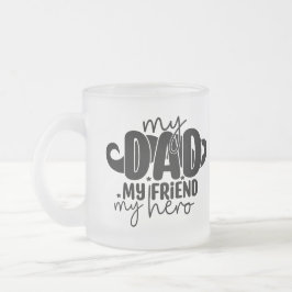 Caneca De Café Vidro Jateado My dad