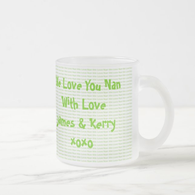 Caneca De Café Vidro Jateado Nós amamos Nan (Direita)