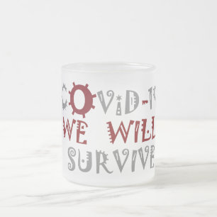 Caneca De Café Vidro Jateado Nós Superaremos a COVID-19 – Força e Resiliência