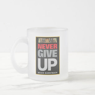 Caneca De Café Vidro Jateado Nunca Desistir Nunca Entregar A Cotação Motivacion