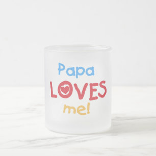 Caneca De Café Vidro Jateado Papa me ama T-shirts e presentes