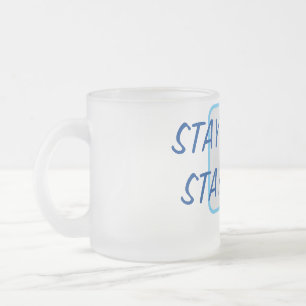 Caneca De Café Vidro Jateado Permaneça alerta Mantenha-se seguro Texto azul Sen