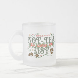 Caneca De Café Vidro Jateado Santa's Official Not-Tea List Frosted Christmas