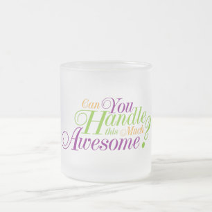 Caneca De Café Vidro Jateado Você pode lidar com isso incrível