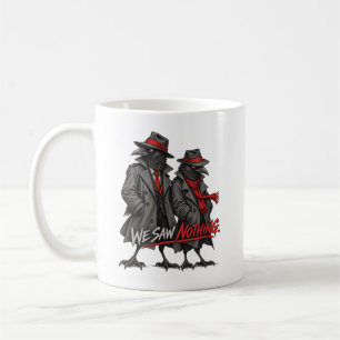 Caneca De Café Vimos Nada Engraçado Duo de Corvos Design