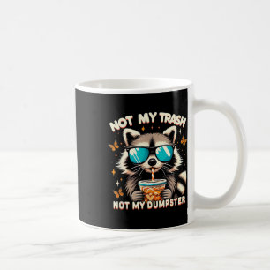 Caneca De Café Vintage Raccoon Não Meu Lixo Não Meu Lixo