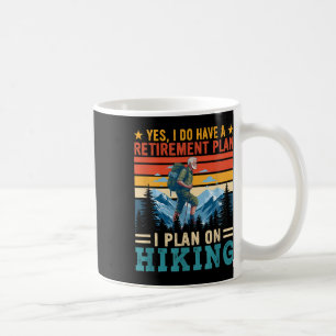 Caneca De Café Vintage Retro Eu Tenho Um Plano De Aposentadoria N