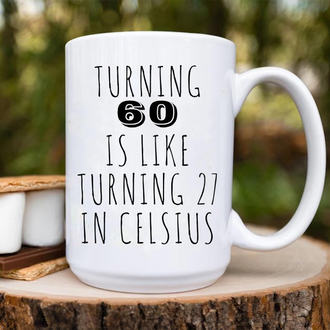 Caneca De Café Virar 60 É Como 27 Engraçados 60 Anos. (Turning 60 Is Like 27 Funny 60th Birthday Coffee Mug)