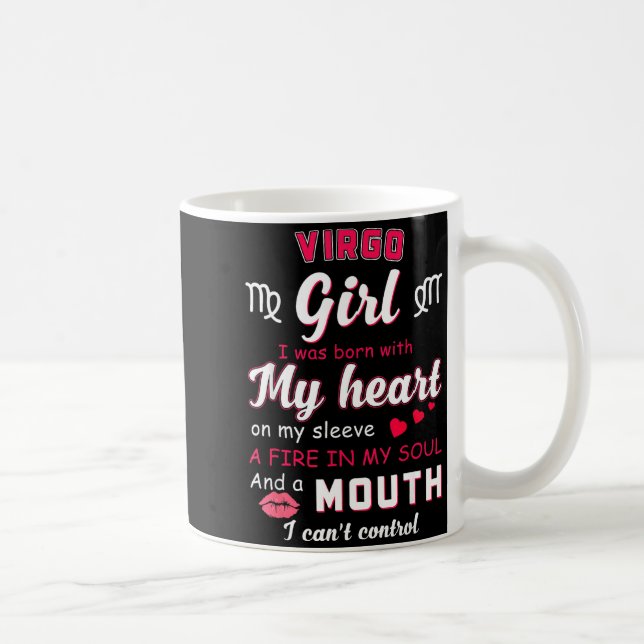 Caneca De Café Virgo Girl Funny Quote With Zodiac Sign Birthday I (Direita)