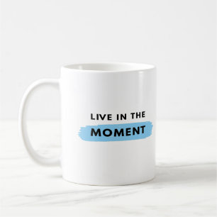 Caneca De Café viva no momento café Mug