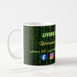 Caneca De Café Vivendo na Matrix – Controle das Mídias Sociais &